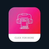 Music Audio Headphone Book Mobile App Button Android and IOS Line Version vector