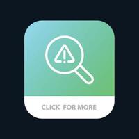 Find Search View Error Mobile App Button Android and IOS Line Version vector