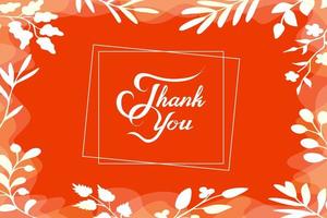 Thank You, Gratitude Card With Hand Drawn Leaves and Twigs, Warm Color Scheme vector