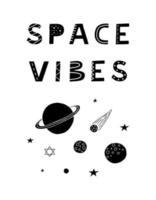 Space vibes poster. vector