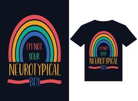 no soy tu niño neurotípico ilustraciones para el diseño de camisetas listas para imprimir vector