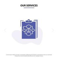 Our Services Clipboard Business Diagram Flow Process Work Workflow Solid Glyph Icon Web card Templat vector