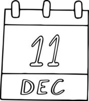 calendario dibujado a mano en estilo garabato. 11 de diciembre. día internacional de la montaña, tango, fecha. icono, elemento adhesivo para el diseño. planificación, vacaciones de negocios vector