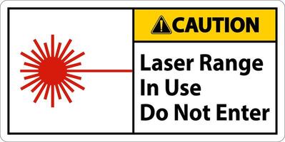 Caution Laser Range In Use Do Not Enter Sign vector