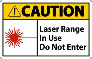 Caution Laser Range In Use Do Not Enter Sign vector