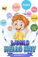 World hello day poster design vector