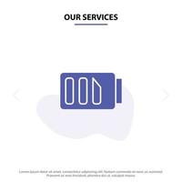 Our Services Charge Battery Electricity Simple Solid Glyph Icon Web card Template vector