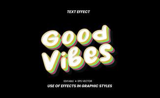 Text Effect - Good Vibes with Retro Theme and can be edited Via Graphic Style Settings vector