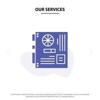 Our Services Computer Main Mainboard Mother Motherboard Solid Glyph Icon Web card Template vector