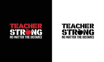 Teacher Quote T shirt design, typography vector