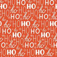 Hohoho pattern, Santa Claus laugh. Seamless texture for Christmas design. Vector red background with handwritten words ho