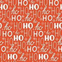 Hohoho pattern, Santa Claus laugh. Seamless texture for Christmas design. Vector red background with handwritten words ho
