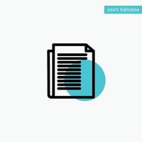 Document Note Report Paper turquoise highlight circle point Vector icon