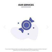 Our Services Bonbon Candy Sweets Solid Glyph Icon Web card Template vector