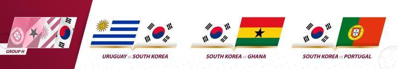 Juegos de la selección de fútbol de corea del sur en el grupo h del torneo internacional de fútbol 2022. vector