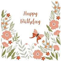 Birthday card with flowers and butterfly. Vector graphics.