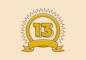 Vintage yellow circle badge with number 13 on it vector