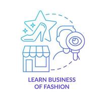 Learn business of fashion blue gradient concept icon. Management skills. Becoming fashion designer abstract idea thin line illustration. Isolated outline drawing. vector