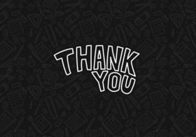 Thanks thank you doodle text hand drawing with school thing theme background pattern decoration. typography for poster, banner , greeting card vector