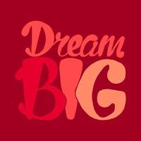 Motivation and Dream Lettering Concept vector