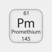 Promethium symbol. Chemical element of the periodic table. Vector illustration.