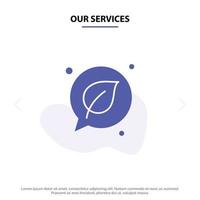 Our Services Chat Green Leaf Save Solid Glyph Icon Web card Template vector