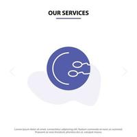 Our Services Process Medical Reproduction Medicine Solid Glyph Icon Web card Template vector