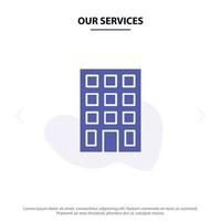 Our Services Building Buildings Construction Solid Glyph Icon Web card Template vector