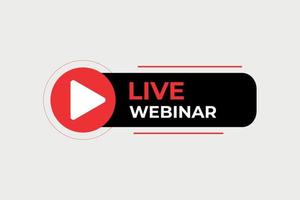 Live webinar button element with Play button and text vector