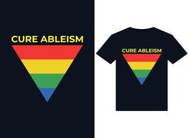 Cure Ableism illustrations for print-ready T-Shirts design vector