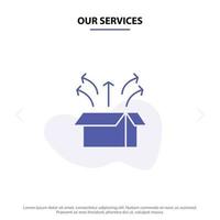 nuestros servicios caja de lanzamiento lanzamiento caja abierta producto icono de glifo sólido plantilla de tarjeta web vector