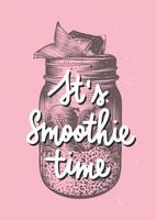 Vector engraved style smoothie jar illustration for posters, decoration, logo and print. Hand drawn sketch with lettering on pink background. It's smoothie time. Detailed vintage drawing.