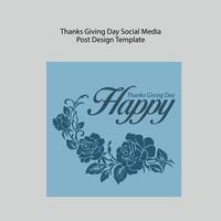 Happy thanks giving day social media post vector