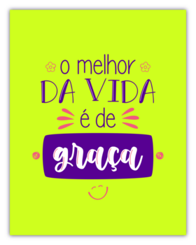 Colorful life quote lettering in Brazilian Portuguese. Translation - The best of life is free. png