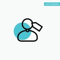 Tag Mark Mane Work turquoise highlight circle point Vector icon