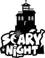 Scary night design with typography vector