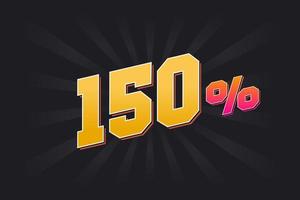 150 discount banner with dark background and yellow text. 150 percent sales promotional design. vector