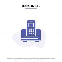 Our Services Device Mobile Cell Hardware Solid Glyph Icon Web card Template vector