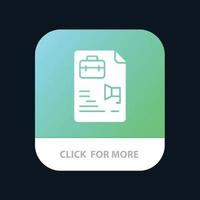 File Document Job Bag Mobile App Button Android and IOS Glyph Version vector