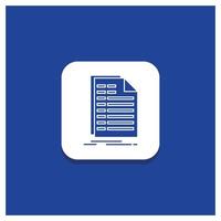 Blue Round Button for Bill. excel. file. invoice. statement Glyph icon vector