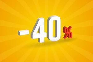 Negative 40 discount 3D text for sells and promotion. vector