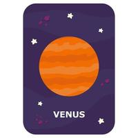 Venus. Vector Space flash card. English language game with cute astronaut, rocket, planet, comet, alien for kids. Astronomy flashcards with funny characters. Simple educational printable worksheet.