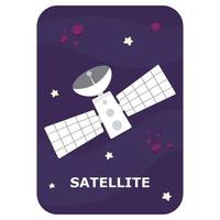 Satellite. Vector Space flash card. English language game with cute astronaut, rocket, planet, comet, alien for kids. Astronomy flashcards with funny characters. Simple educational printable worksheet