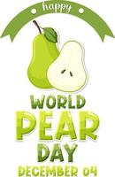 World pear day text for banner or poster design vector