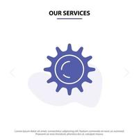 Our Services Sun Day Light Solid Glyph Icon Web card Template vector