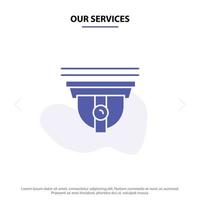 Our Services Camera Security Secure Cam Solid Glyph Icon Web card Template vector