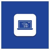 Blue Round Button for connection. error. internet. lost. internet Glyph icon vector