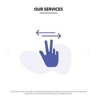 Our Services Gestures Hand Mobile Touch Solid Glyph Icon Web card Template vector