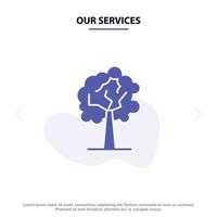 Our Services Tree Plant Growth Solid Glyph Icon Web card Template vector