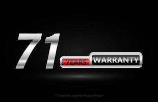 71 years warranty silver logo isolated on black background, vector design for product warranty, guarantee, service, corporate, and your business.